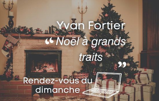 Conférence virtuelle - Noël à grands traits : de la « petite année » à la petite journée.