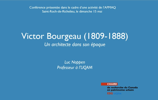 Victor Bourgeau (1809-1888) ­- Un architecte dans son époque