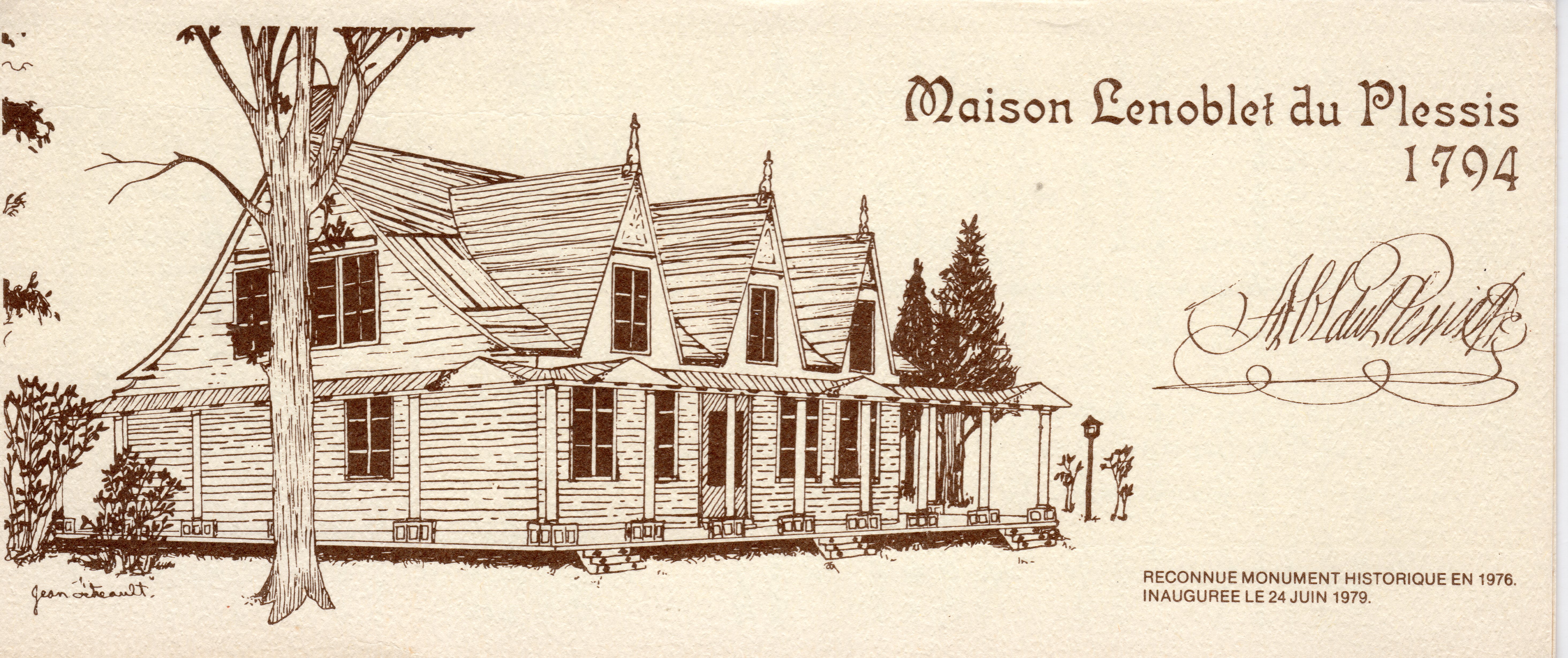 Dessin de La Maison par Jean Tétreault et signature d’Alexis-Carme Lenoblet du Plessis. Source : Dépliant de la Maison Lenoblet-du-Plessis.