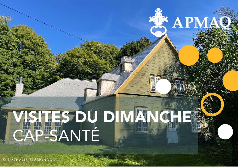 Visites du dimanche - Cap-Santé et achat du laissez-passer 2024