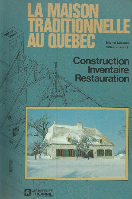 La maison traditionelle au Québec